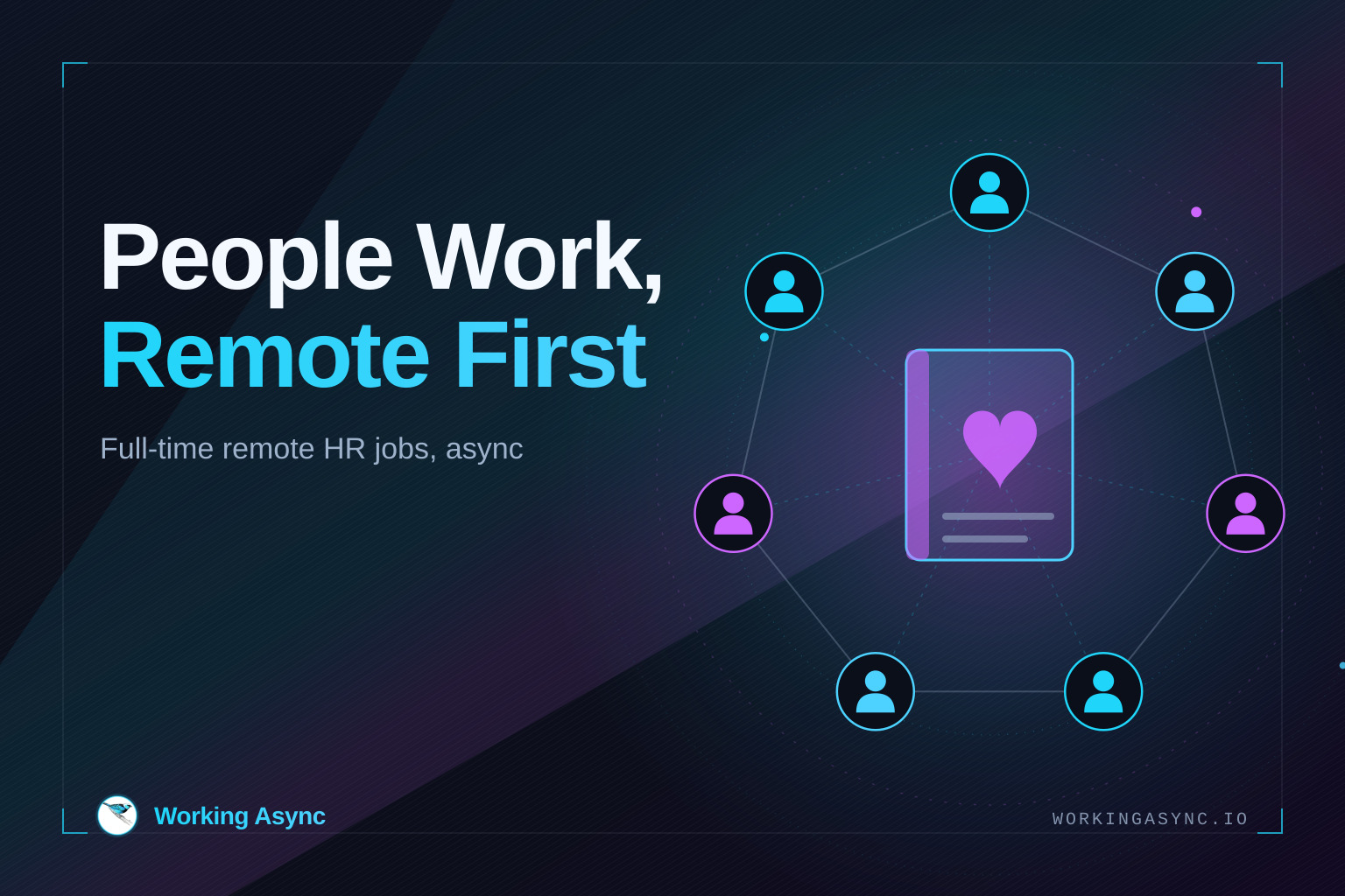 A ring of glowing person icons in cyan, blue and purple connected by thin lines around a central handbook card with a heart mark, beside the title People Work, Remote First — on navy